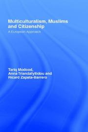 Cover of Multiculturalism, Muslims and citizenship by Tariq Modood