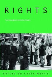 Front cover of Rights  Sociological Perspectives by Lydia Morris