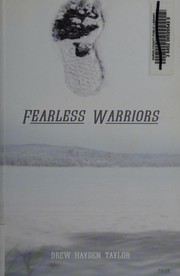 Cover of Fearless Warriors by Drew Hayden Taylor