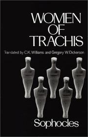Front cover of Women of Trachis (Greek Tragedy in New Translations) by Sophocles