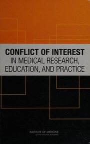 Cover of Conflict of interest in medical research, education, and practice by Bernard Lo
