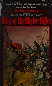 Front cover of King of Khyber Rifles by Talbot Mundy