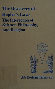 Front cover of The Discovery of Kepler's Laws by Job Kozhamthadam