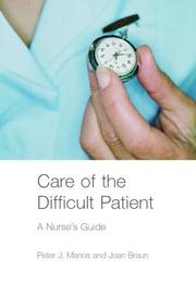 Front cover of Care of the difficult patient by Peter J. Manos
