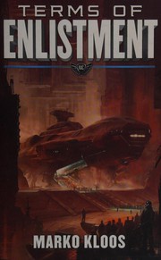 Front cover of Terms of enlistment by Marko Kloos