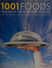 Front cover of 1001 Foods You Must Eat Before You Die by Universe