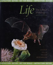 Front cover of Life, the science of biology by David E. Sadava