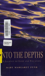 Cover of Into the depths by Mary Margaret Funk