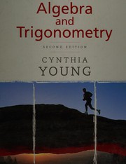 Front cover of Algebra and trigonometry by Cynthia Y. Young