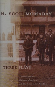 Cover of Three plays by N. Scott Momaday