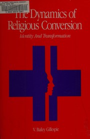 Front cover of The dynamics of religious conversion by V. Bailey Gillespie