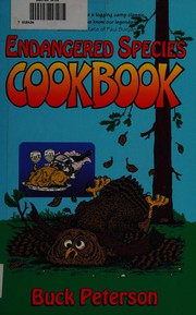 Cover of The endangered species cookbook by B. R. Peterson