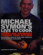 Front cover of Michael Symon's live to cook by Michael Symon