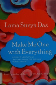 Cover of Make me one with everything by Surya Das Lama