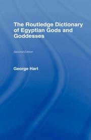 Cover of The Routledge dictionary of Egyptian gods and goddesses by Hart, George