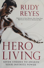 Front cover of Hero living by Rudy Reyes