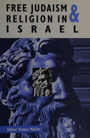 Front cover of Free Judaism & religion in Israel by Yaakov Malkin