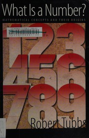 Front cover of What is a number? by Robert Tubbs