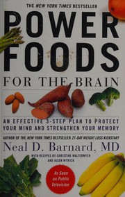 Cover of Power Foods for the Brain - An Effective 3-Step Plan to Protect Your Mind and Strengthen Your Memory by Neal D. Barnard