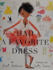 Cover of I had a favorite dress by Boni Ashburn