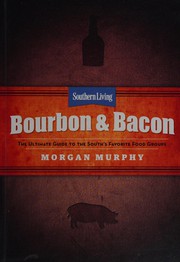 Cover of Bourbon & bacon by Morgan Murphy