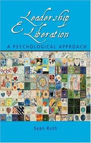 Front cover of Leadership and liberation by Seań Ruth