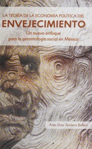 Front cover of La teoría de la economía política del envejecimiento by Aída Díaz-Tendero Bollain