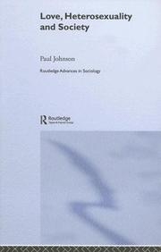 Front cover of Love, heterosexuality, and society by Paul Johnson