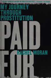 Front cover of Paid for by Rachel Moran