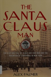 Front cover of The Santa Claus man by Alex Palmer