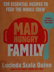 Cover of Mad hungry family by Lucinda Scala Quinn