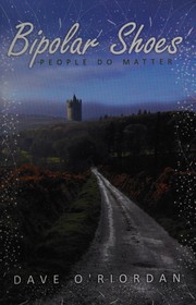 Cover of Bipolar shoes by Dave O'Riordan