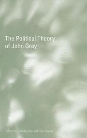 Front cover of The political theory of John Gray by Horton, John