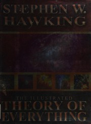 Front cover of The Illustrated Theory of Everything by Stephen Hawking