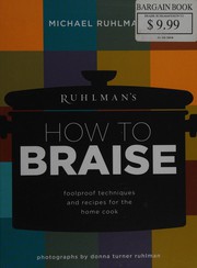 Front cover of Ruhlman's how to braise by Michael Ruhlman