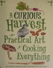 Cover of A curious harvest by Maximus Thaler