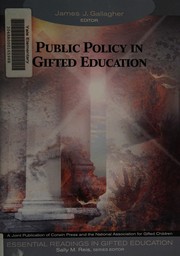 Front cover of Public policy in gifted education by James John Gallagher