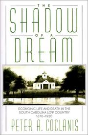 Front cover of The Shadow of a Dream by Peter A. Coclanis