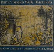Cover of Barney Bipple's magic dandelions by Carol Chapman