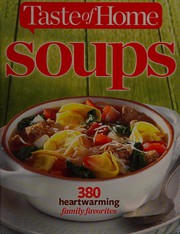 Cover of Taste of home soups by Taste of Home Books