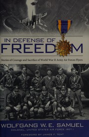 Front cover of In Defense of Freedom by Wolfgang W. E. Samuel