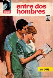 Cover of Entre dos hombres by May Carré