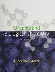 Cover of Organic and biological chemistry by H. Stephen Stoker