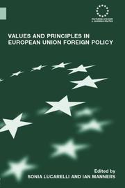 Front cover of Values and principles in European Union foreign policy by Sonia Lucarelli