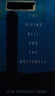 Cover of The diving bell and the butterfly by Jean-Dominique Bauby