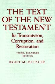 Cover of The text of the New Testament by Bruce Manning Metzger
