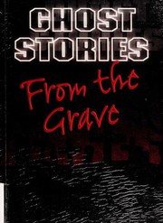 Cover of Ghost Stories From the Grave by Robert Louis Stevenson