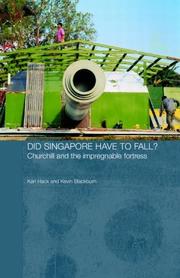 Cover of Did Singapore have to fall? by Karl Hack