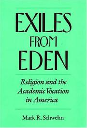 Cover of Exiles from Eden by Mark R. Schwehn