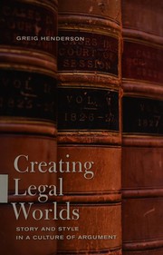 Cover of Creating legal worlds by Greig E. Henderson